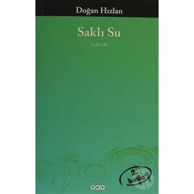 SAKLI SU - DOĞAN HIZLAN