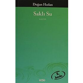 SAKLI SU - DOĞAN HIZLAN