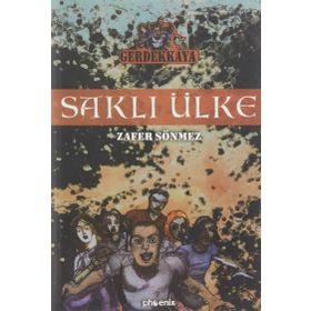 SAKLI ÜLKE - ZAFER SÖNMEZ