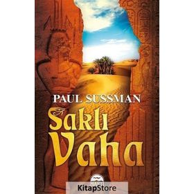 Saklı Vaha - Paul Sussman
