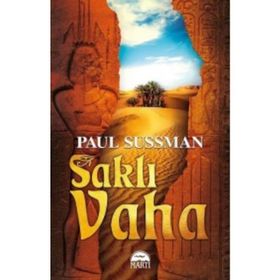 Saklı Vaha - Paul Sussman