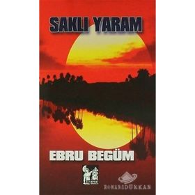Saklı Yaram - Ebru Begüm
