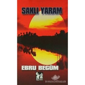 Saklı Yaram - Ebru Begüm