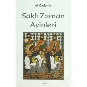 Saklı Zaman Ayinleri - Ali Özdemir Evren Atalay