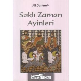 Saklı Zaman Ayinleri - Ali Özdemir Evren Atalay