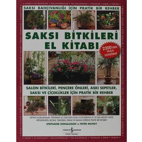 Saksı Bitkileri El Kitabı - Peter McHoy Stephanie Donaldson