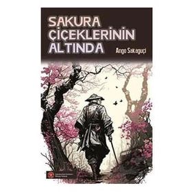 Sakura Çiçeklerinin Altında Ango Sakaguçi Komikşeyler Yayıncılık