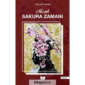 Sakura Zamanı - Gülhan Genç
