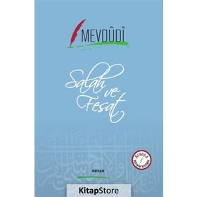 Salah Ve Fesat - Ebu'l-Ala Mevdüdi