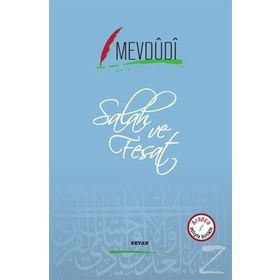 Salah Ve Fesat - Ebu'l-Ala Mevdüdi