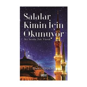Salalar Kimin İçin Okunuyor - Ümit Özpolat