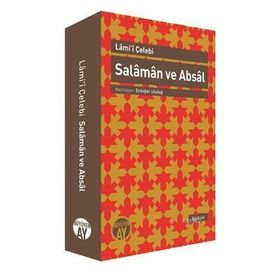 SALAMAN VE ABSAL İNCELEME - NESRE ÇEVIRI - KARŞILAŞTIRMALI METIN - LAMI I ÇELEBI