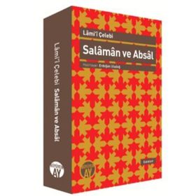 SALAMAN VE ABSAL İNCELEME - NESRE ÇEVIRI - KARŞILAŞTIRMALI METIN - LAMI I ÇELEBI