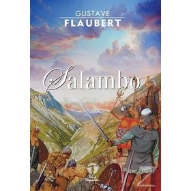 SALAMBO - GUSTAVE FLAUBERT