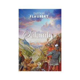 SALAMBO - GUSTAVE FLAUBERT