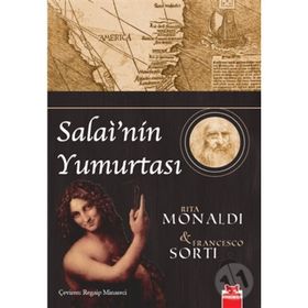 SALAÌ'NIN YUMURTASI - RITA MONALDI;FRANCESCO SORTI