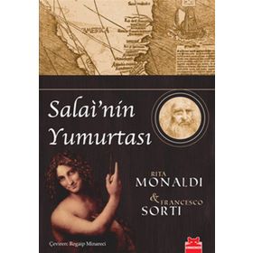SALAÌ'NIN YUMURTASI - RITA MONALDI;FRANCESCO SORTI