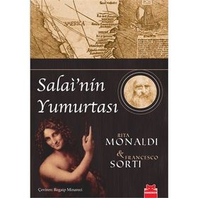 SALAÌ'NIN YUMURTASI - RITA MONALDI;FRANCESCO SORTI