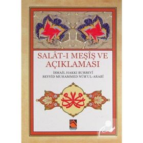 Salat-ı Meşiş ve Açıklaması - Hacı İsmail Hakkı Altuntaş Seyyid Muhammed Nur’ul-Arabi