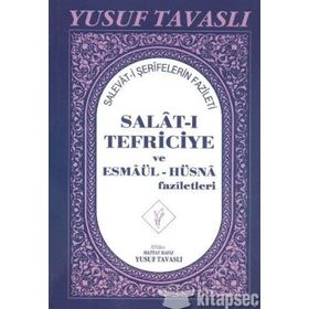 Salat-ı Tefriciye ve Esmaül-Hüsna Faziletleri El Boy E05 - Yusuf Tavaslı