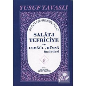 Salat-ı Tefriciye ve Esmaül-Hüsna Faziletleri El Boy E05 - Yusuf Tavaslı