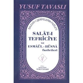 Salat-ı Tefriciye ve Esmaül-Hüsna Faziletleri El Boy E05 - Yusuf Tavaslı