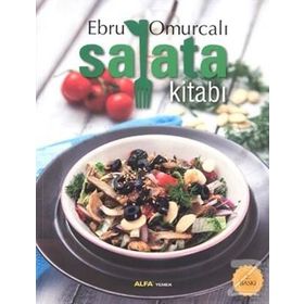 Salata Kitabı - Ebru Omurcalı