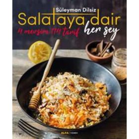 Salataya Dair Her Şey - Süleyman Dilsiz