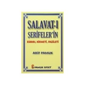 Salavat-ı Şerifeler’in Esrarı, Hikmeti, Fazileti Dua-038 - H. Arif Pamuk
