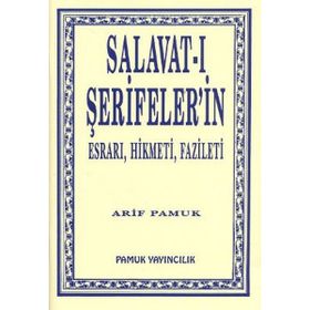 Salavat-ı Şerifeler’in Esrarı, Hikmeti, Fazileti Dua-038 - H. Arif Pamuk