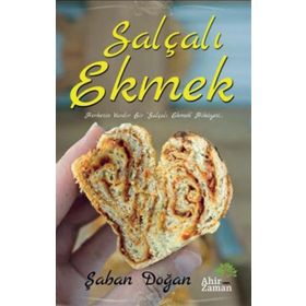 SALÇALI EKMEK - SERKAN KOKTAY