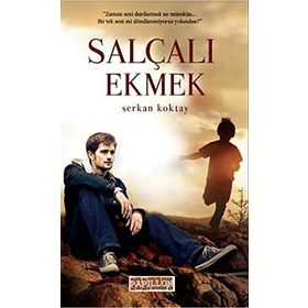 SALÇALI EKMEK - SERKAN KOKTAY
