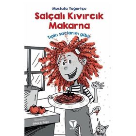 Salçalı Kıvırcık Makarna - Mustafa Yoğurtçu