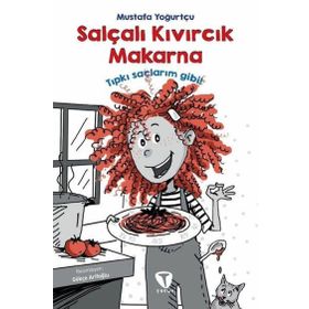Salçalı Kıvırcık Makarna - Mustafa Yoğurtçu