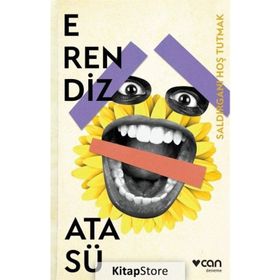 Saldırganı Hoş Tutmak - Erendiz Atasü
