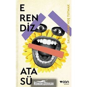 Saldırganı Hoş Tutmak - Erendiz Atasü