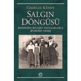 Salgın Döngüsü - Charles Kenny