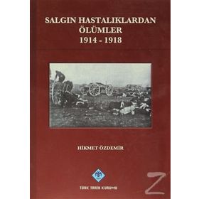 Salgın Hastalıklardan Ölümler - Hikmet Akdemir
