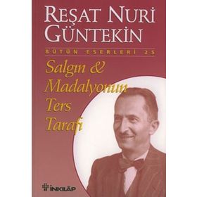 SALGIN & MADALYONUN TERS TARAFI - REŞAT NURI GÜNTEKİN