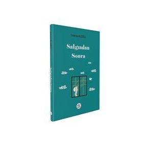 Salgından Sonra - Zekeriya Kılıçoğlu - Elpis Yayınları