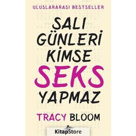Salı Günleri Kimse Seks Yapmaz - Tracy Bloom