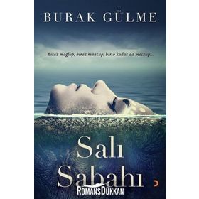 Salı Sabahı - Burak Gülme