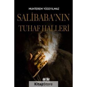 Salibaba'nın Tuhaf Halleri - Muhterem Yüceyılmaz