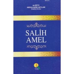 Salih Amel - Seyyid Abdülkadir Geylani