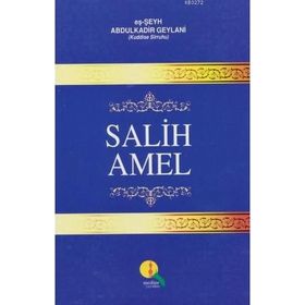 Salih Amel - Seyyid Abdülkadir Geylani