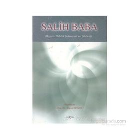 Salih Baba Hayatı Edebi Şahsiyeti ve Şiirleri - Ahmet Doğan