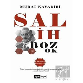 Salih Bozok - Murat Kayadibi