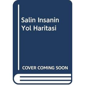 Salih İnsanın Yol Haritası - Prof. Dr. Osman Öztürk