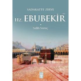 Salih Suruç - Hz. Ebubekir R.A.