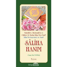 Saliha Hanım - Osman Nuri Topbaş